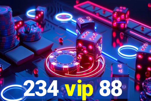 234 vip 88